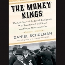 The Money Kings by Daniel Schulman