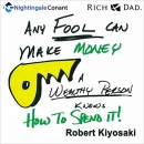 Any Fool Can Make Money by Robert T. Kiyosaki