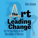 The Art of Leading Change by Mike Bonem