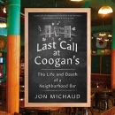 Last Call at Coogan's by Jon Michaud