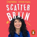 Scatter Brain by Shaparak Khorsandi