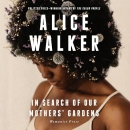 In Search of Our Mothers' Gardens by Alice Walker