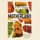 Motherland by Paula Ramon