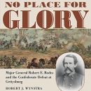 No Place for Glory by Robert J. Wynstra