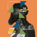 The Upcycled Self by Tariq Trotter