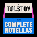 Leo Tolstoy: The Novellas by Leo Tolstoy