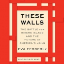 These Walls by Eva Fedderly