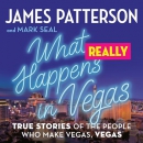 What Really Happens in Vegas by James Patterson