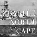 The Battle of North Cape by Angus Konstam