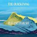 The Quickening by Elizabeth Rush