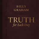 Truth for Each Day: A 365-Day Devotional by Billy Graham