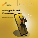 Propaganda and Persuasion by Dannagal G. Young