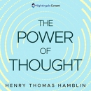 The Power of Thought by Henry Thomas Hamlin