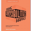 Make Possibilities Happen by Grace Hawthorne