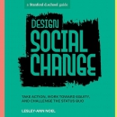 Design Social Change by Lesley-Ann Noel