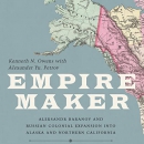 Empire Maker by Kenneth N. Owens