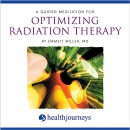 A Guided Meditation for Optimizing Radiation Therapy by Emmett Miller