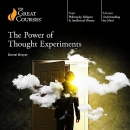 The Power of Thought Experiments by Daniel Breyer