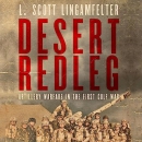Desert Redleg: Artillery Warfare in the First Gulf War by L. Scott Lingamfelter