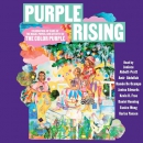 Purple Rising by Lise Funderburg