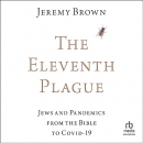 The Eleventh Plague by Jeremy Brown