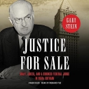 Justice for Sale by Gary Stein