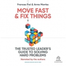 Move Fast and Fix Things by Anne Morriss