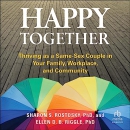 Happy Together by Sharon S. Rostosky