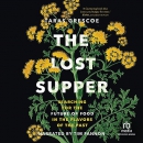 Lost Supper by Taras Grescoe