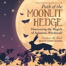 Path of the Moonlit Hedge by Nathan M. Hall
