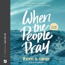 When the People Pray by Thom Rainer