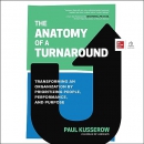 The Anatomy of a Turnaround by Paul Kusserow