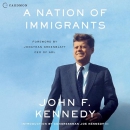 A Nation of Immigrants by John F. Kennedy