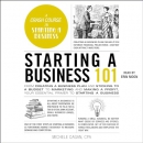 Starting a Business 101 by Michele Cagan