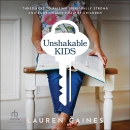 Unshakable Kids by Lauren Gaines
