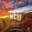 MCU: The Reign of Marvel Studios by Joanna Robinson