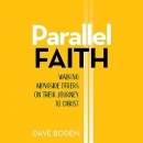 Parallel Faith by Dave Boden