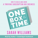 One Box at a Time by Sarah Williams