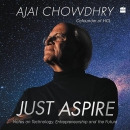 Just Aspire by Ajai Chowdhry