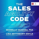 The Sales Agility Code by Michelle Vazzana