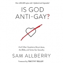 Is God Anti-Gay? by Sam Allberry