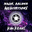 Major Arcana Meditations by Kim Krans