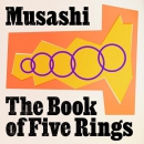 The Book of Five Rings by Miyamoto Musashi