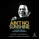 Ain't No Sunshine by Mark Ribowsky