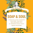 Soap & Soul by Lisa Bronner