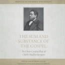 The Sum and Substance of the Gospel by Nathan A. Finn