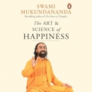 The Art and Science of Happiness by Swami Mukundananda