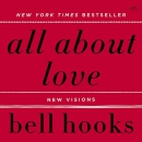 All About Love: New Visions by Bell Hooks