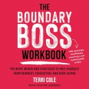 The Boundary Boss Workbook by Terri Cole