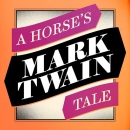 A Horse's Tale by Mark Twain